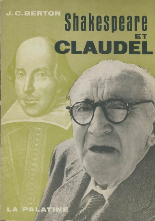 Livrenpoche : Shakespeare et Claudel - J. C. Berton - Livre