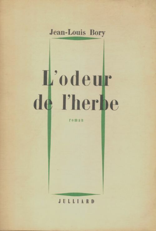 Livrenpoche : L'odeur de l'herbe - Jean-Louis Bory - Livre