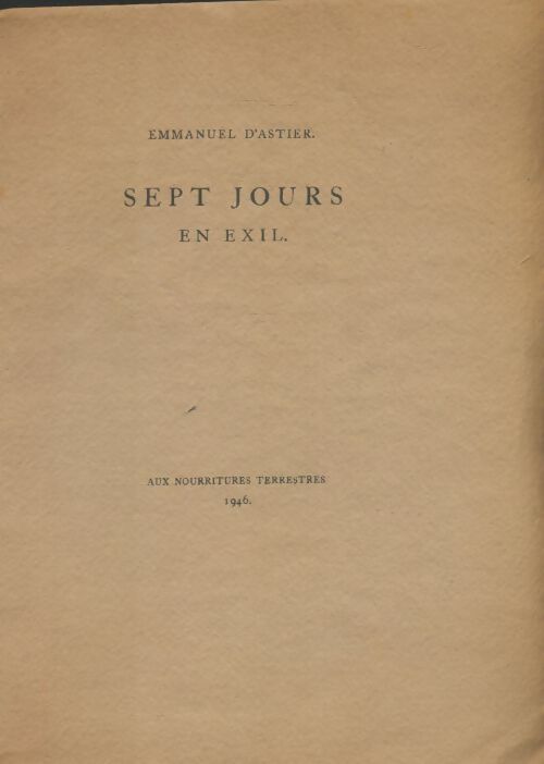 Livrenpoche : Sept jours en exil - Emmanuel D'Astier - Livre