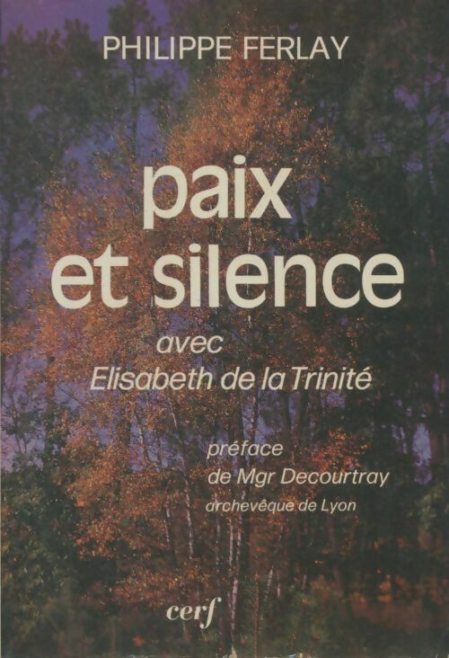 Livrenpoche : Paix et Silence - Philippe Ferlay - Livre