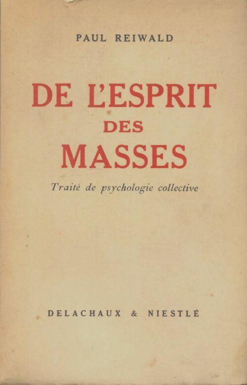Livrenpoche : De l'esprit des masses - Paul Reiwald - Livre