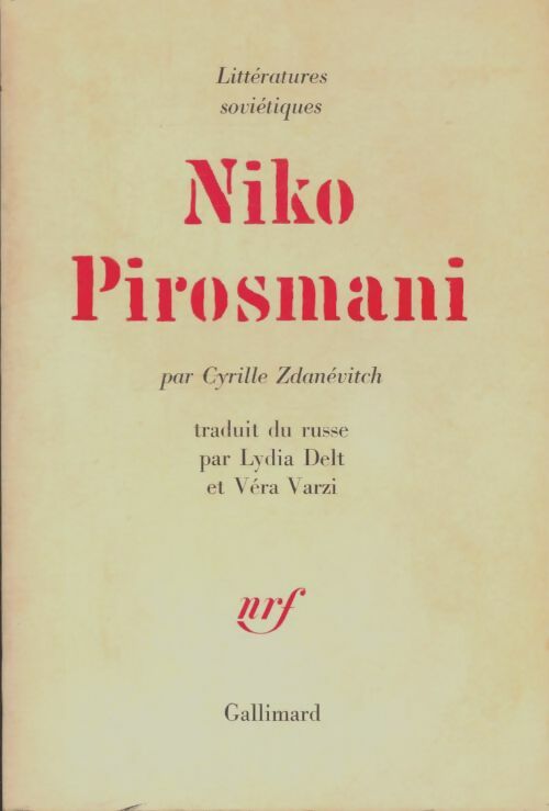 Livrenpoche : Niko Pirosmani - Cyrille Zdanevitch - Livre