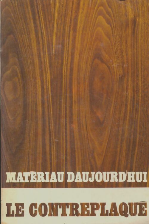Livrenpoche : Le contreplaqué - Collectif - Livre
