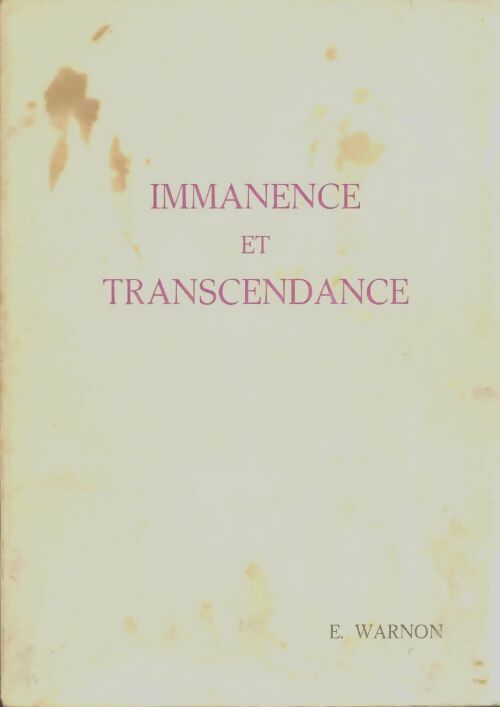 Livrenpoche : Immanence et transcendance - Elisabeth Warnon - Livre
