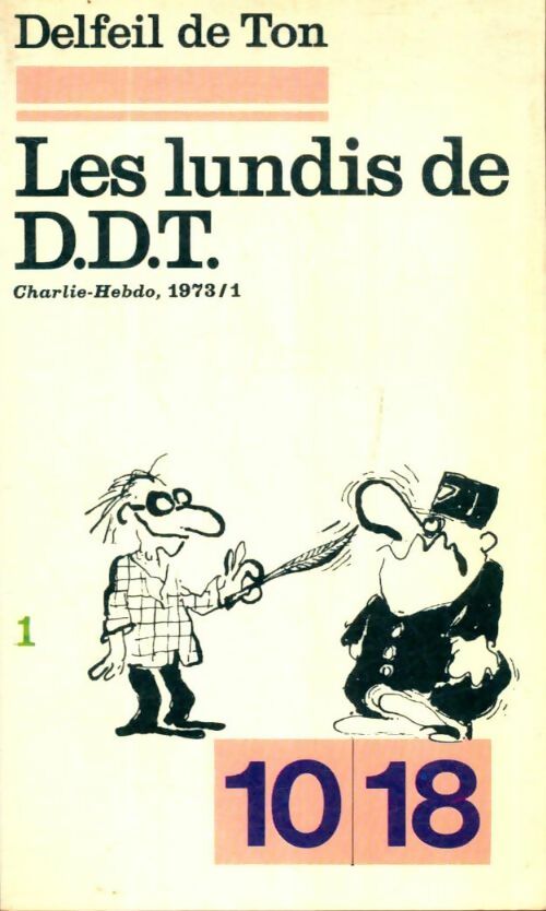 Livrenpoche : Les lundis de D.D.T. Tome I - Delfeil De Ton - Livre