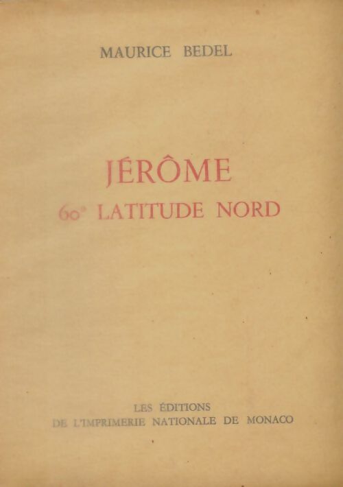 Livrenpoche : Jérôme 60° Latitude Nord - Maurice Bedel - Livre