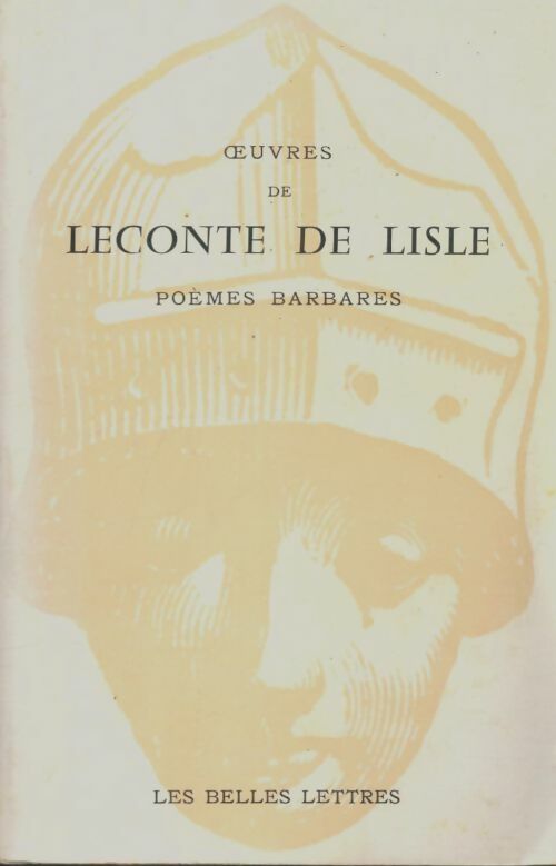 Livrenpoche : Oeuvres de Leconte de Lisle : Poèmes barbares - Charles Leconte de Lisle - Livre