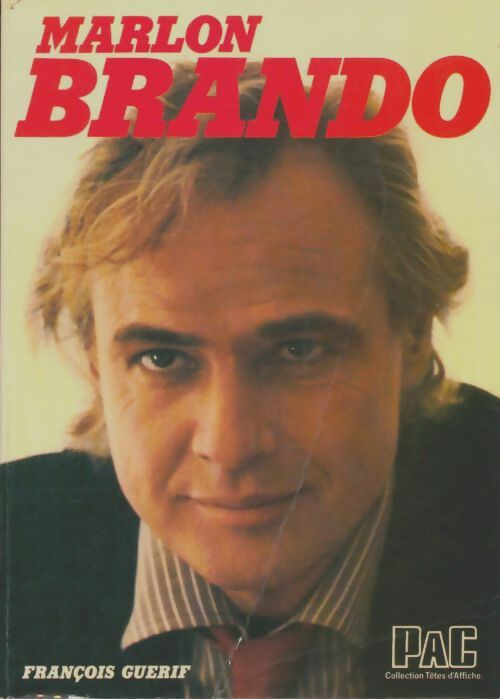 Livrenpoche : Marlon Brandon - François Guérif - Livre