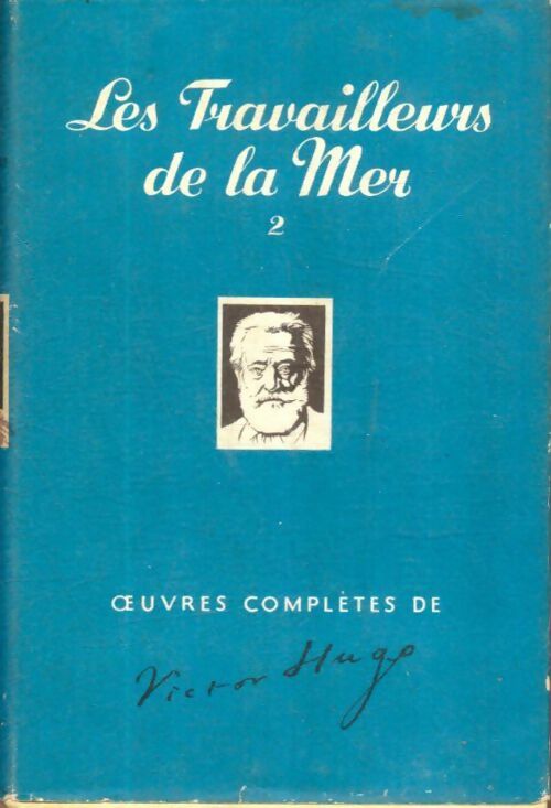 Livrenpoche : Les travailleurs de la mer Tome II - Victor Hugo - Livre