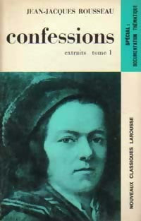 Livrenpoche : Les confessions (extraits) Tome I - Jean-Jacques Rousseau - Livre