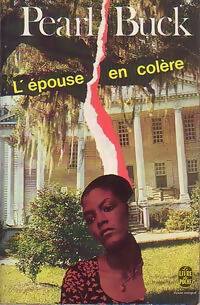 Livrenpoche : L'épouse en colère - Pearl Buck - Livre