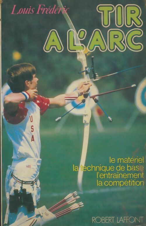Livrenpoche : Tir à l'arc - Louis Frederic - Livre