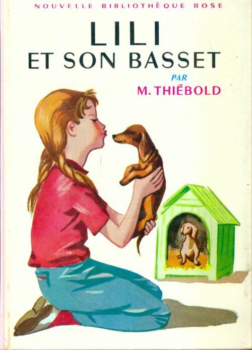 Livrenpoche : Lili et son basset - Marguerite Thiébold - Livre
