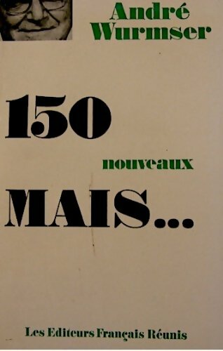 Livrenpoche : 150 nouveaux mais... - André Wurmser - Livre