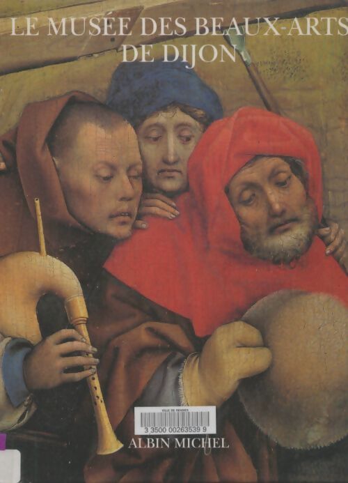 Livrenpoche : Le musée des beaux-arts de Dijon - Collectif - Livre