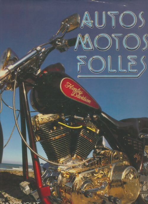 Livrenpoche : Autos motos folles - Eric Glain - Livre