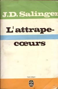 Livrenpoche : L'attrape-coeurs - Jérôme-David Salinger, J. D. Salinger - Livre