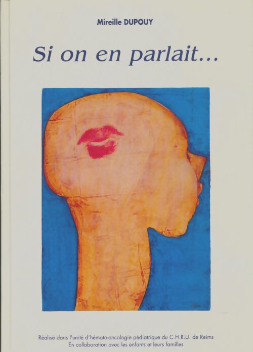 Livrenpoche : Si on en parlait - Mireille Dupouy - Livre