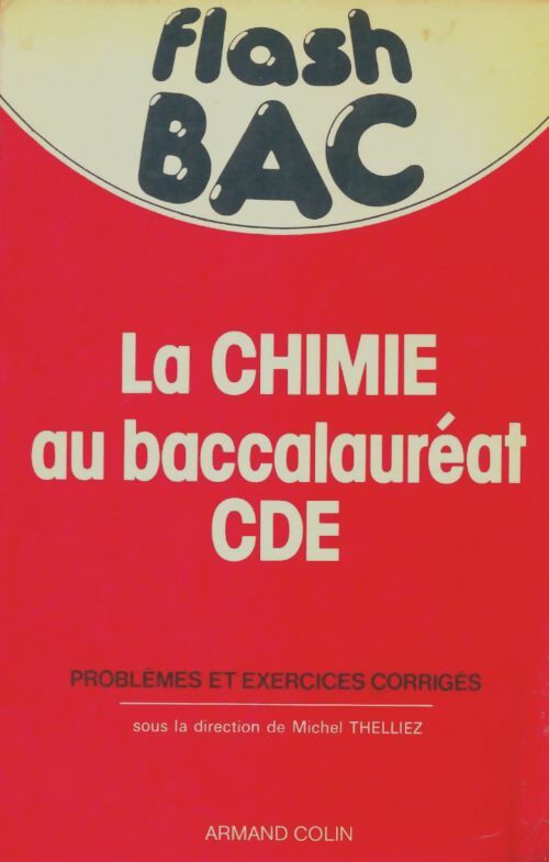 Livrenpoche : Chimie Terminal CDE - Michel Thelliez - Livre