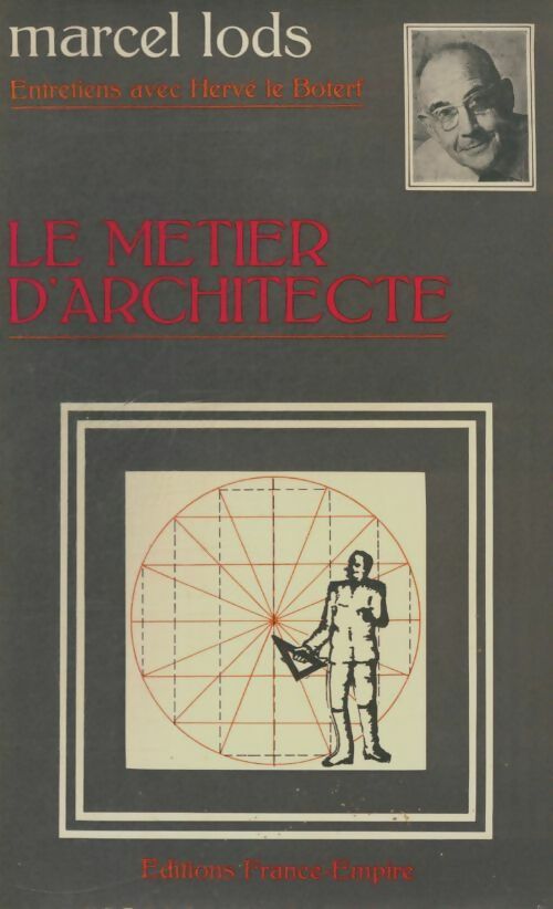 Livrenpoche : Le métier d'architecte - Marcel Lods - Livre