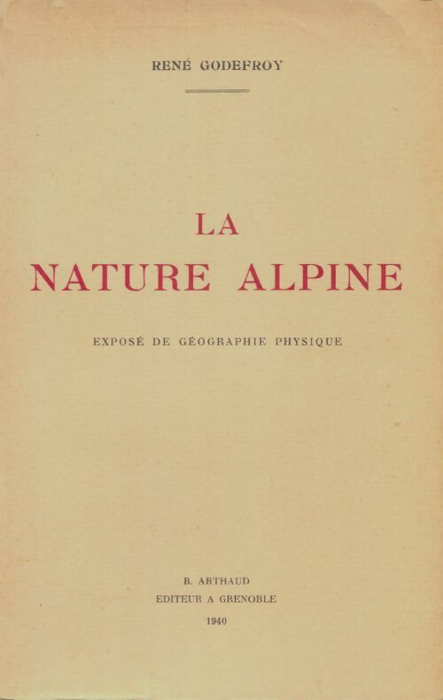 Livrenpoche : La nature alpine - René Godefroy - Livre
