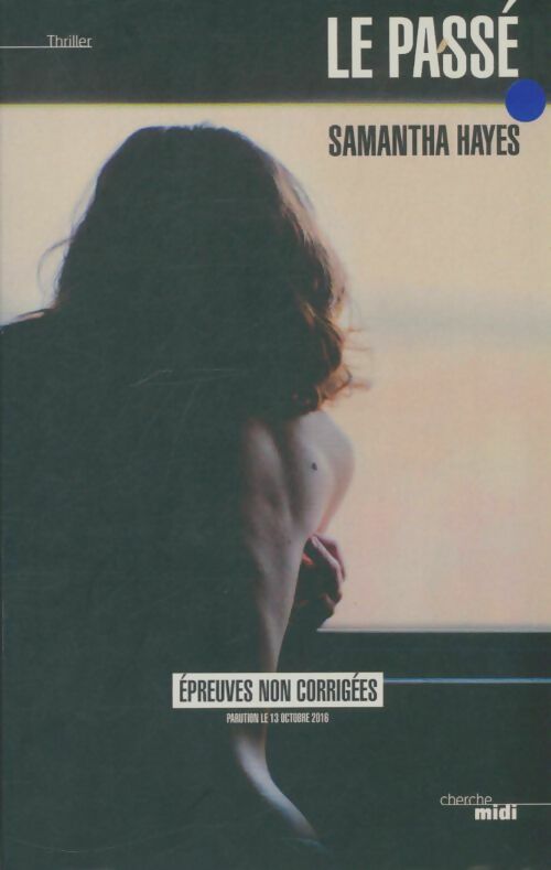 Livrenpoche : Le passé - Samantha Hayes - Livre