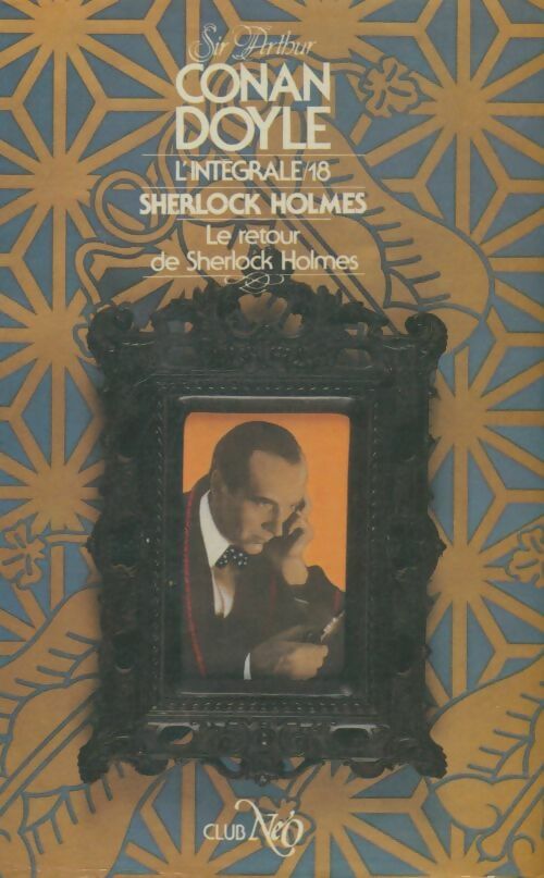 Livrenpoche : Sherlock Holmes l'intégrale Tome XVIII - Arthur Conan Doyle - Livre