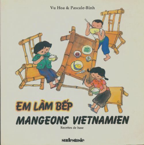 Livrenpoche : Mangeons vietnamien - Vu Hoa - Livre
