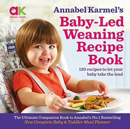 Livrenpoche : Annabel karmel's baby-led weaning recipe book - Annabel Karmel - Livre