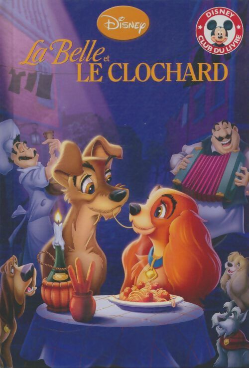 Livrenpoche : La belle et le clochard - Walt Disney - Livre