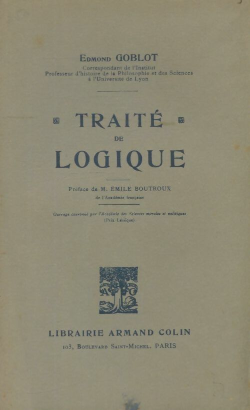 Livrenpoche : Traité de logique - Edmond Goblot - Livre