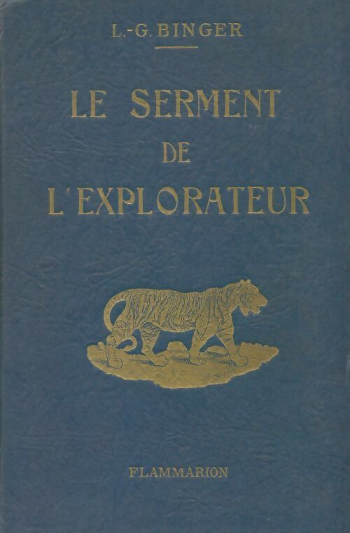 Livrenpoche : Le serment de l'explorateur - L.G Binger - Livre