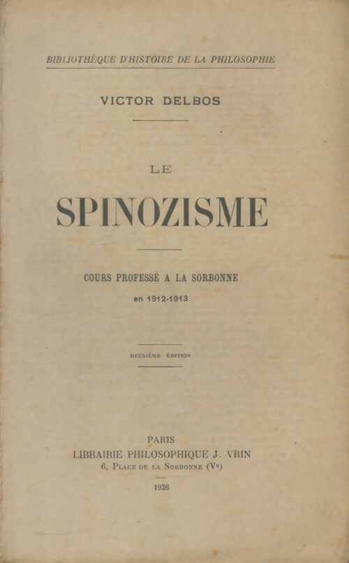 Livrenpoche : Le spinozisme - Victor Delbos - Livre