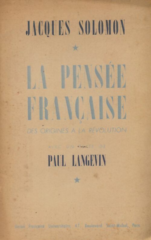 Livrenpoche : La pensée française - Jacques Solomon - Livre