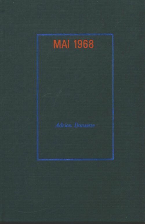 Livrenpoche : Mai 1968 - Adrien Dansette - Livre