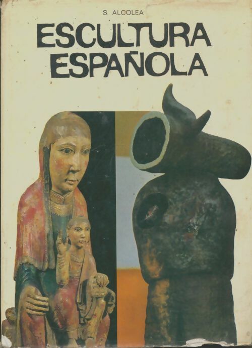 Livrenpoche : Escultura española - S Alcoolea - Livre