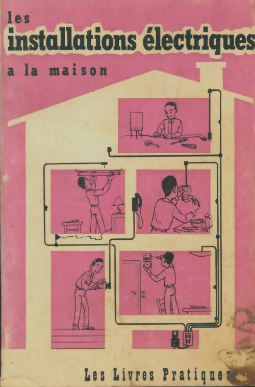 Livrenpoche : Les installations électriques à la maison - Charles Lambert - Livre