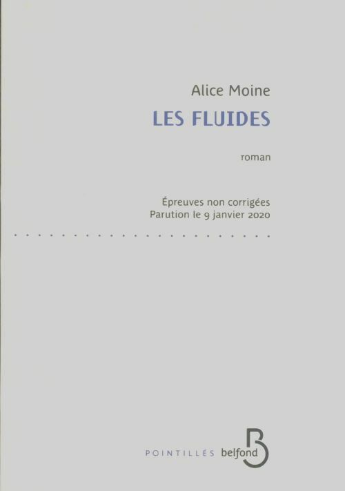 Livrenpoche : Les fluides - Alice Moine - Livre