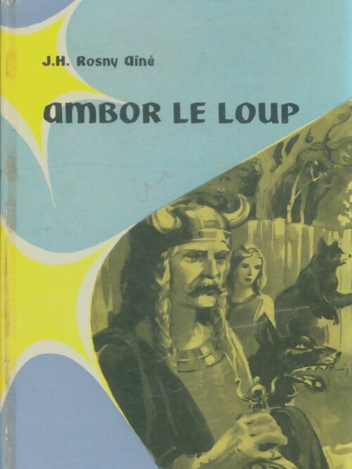 Livrenpoche : Ambor le loup - Joseph-Henry Rosny Ainé - Livre