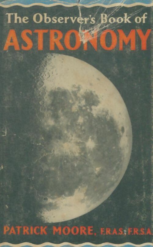 Livrenpoche : The observer's book of astronomy - Patrick Moore - Livre