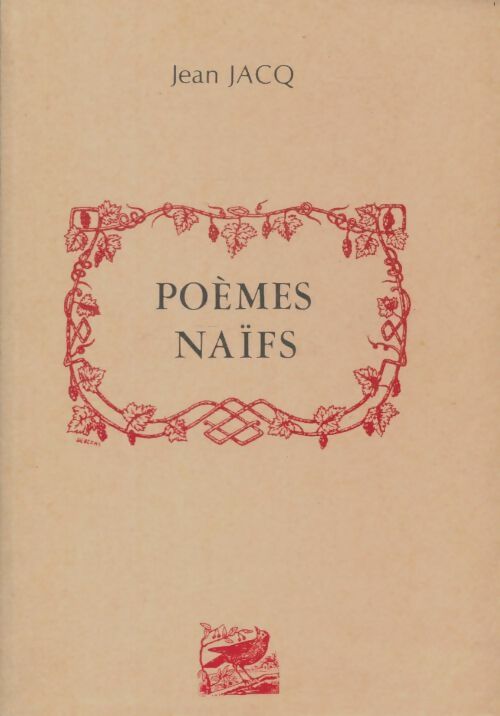 Livrenpoche : Poèmes naïfs - Jean Jacq - Livre