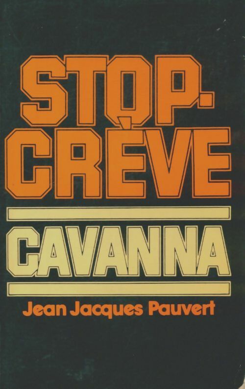 Livrenpoche : Stop-crève - François Cavanna - Livre