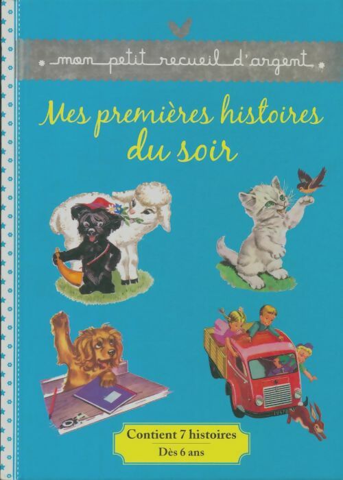 Livrenpoche : Mes premières histoires du soir - Collectif - Livre