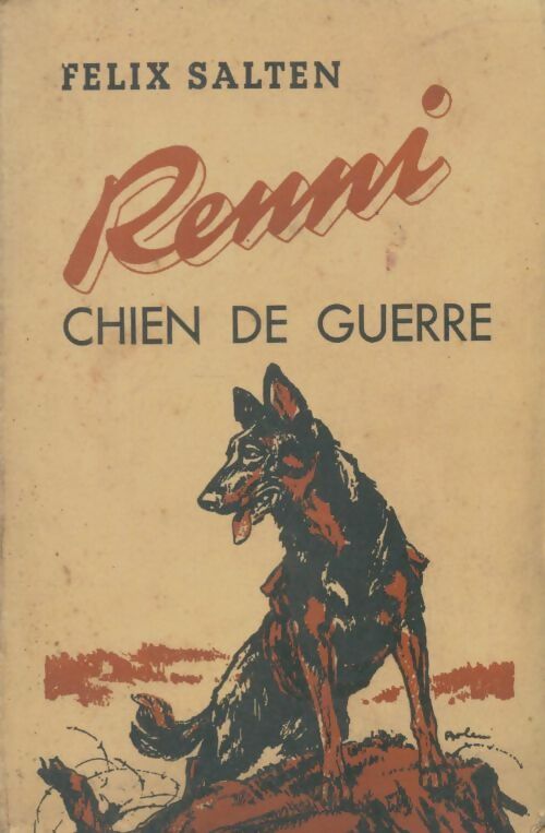 Livrenpoche : Rémi chien de guerre - Félix Salten - Livre