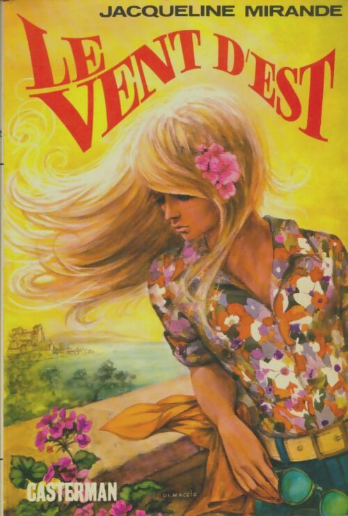 Livrenpoche : Le vent d'est - Jacqueline Mirande - Livre