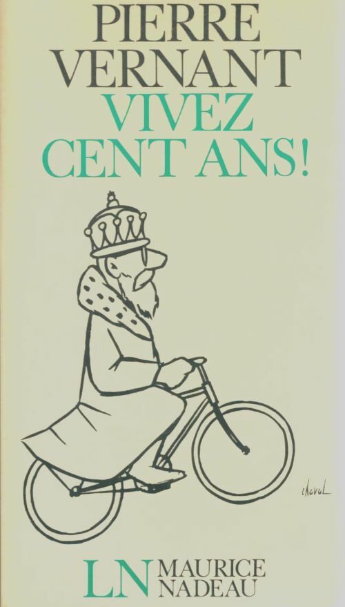 Livrenpoche : Vivez cent ans ! - Pierre Vernant - Livre