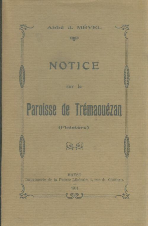 Livrenpoche : Notice sur la paroisse de Trémaouézan - Jean Mevel - Livre