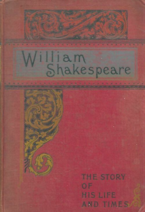 Livrenpoche : William Shakespeare the story of his life and times - Evan J Cuthbertson - Livre