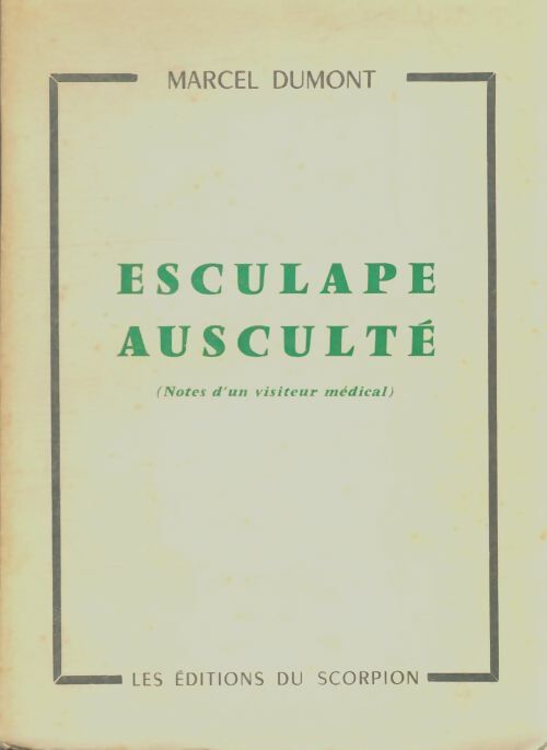 Livrenpoche : Esculape ausculté - Marcel Dumont - Livre