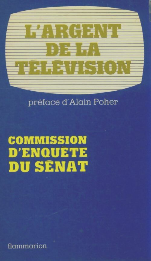 Livrenpoche : L'argent de la télévision - Collectif - Livre